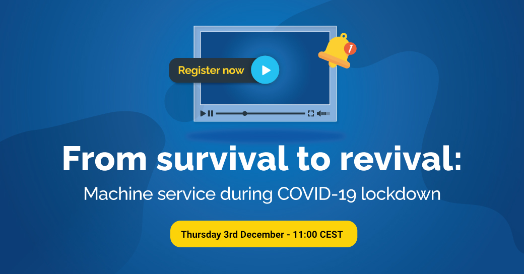 Live webinar - Machine service during COVID-19 lockdown