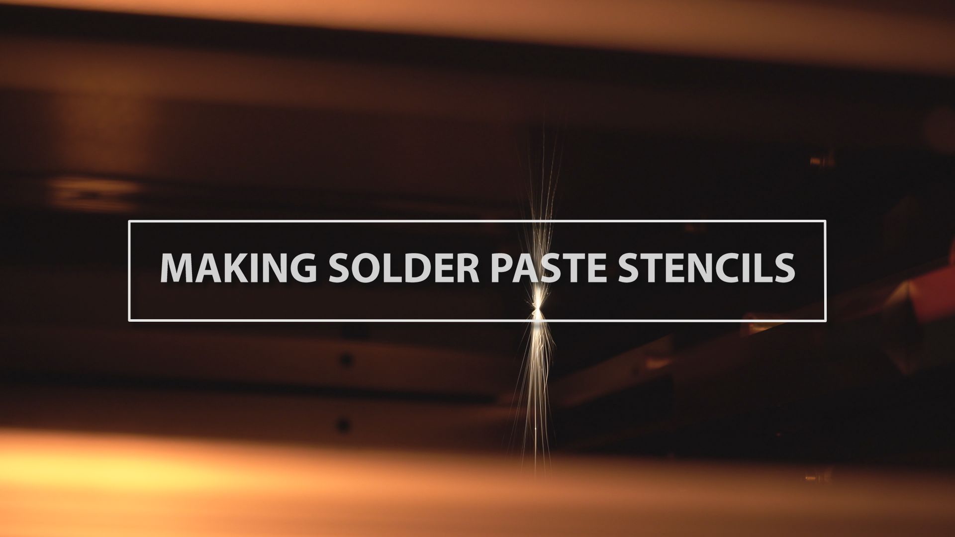 Technology Thursday: Making Solder Paste Stencils