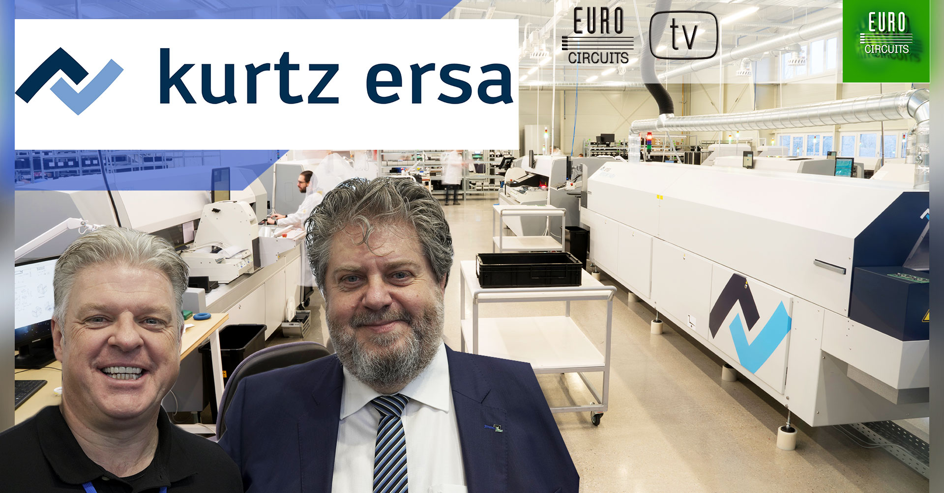 Our reflow ovens come from Kurtz Ersa
