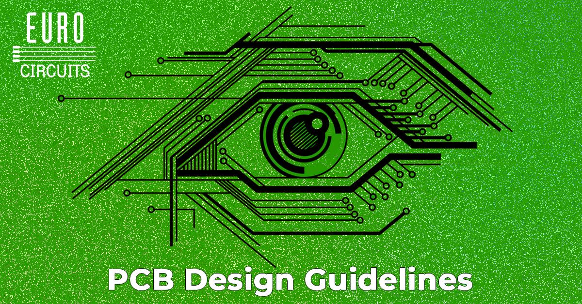 Eurocircuits 'PCB Design Guidelines'