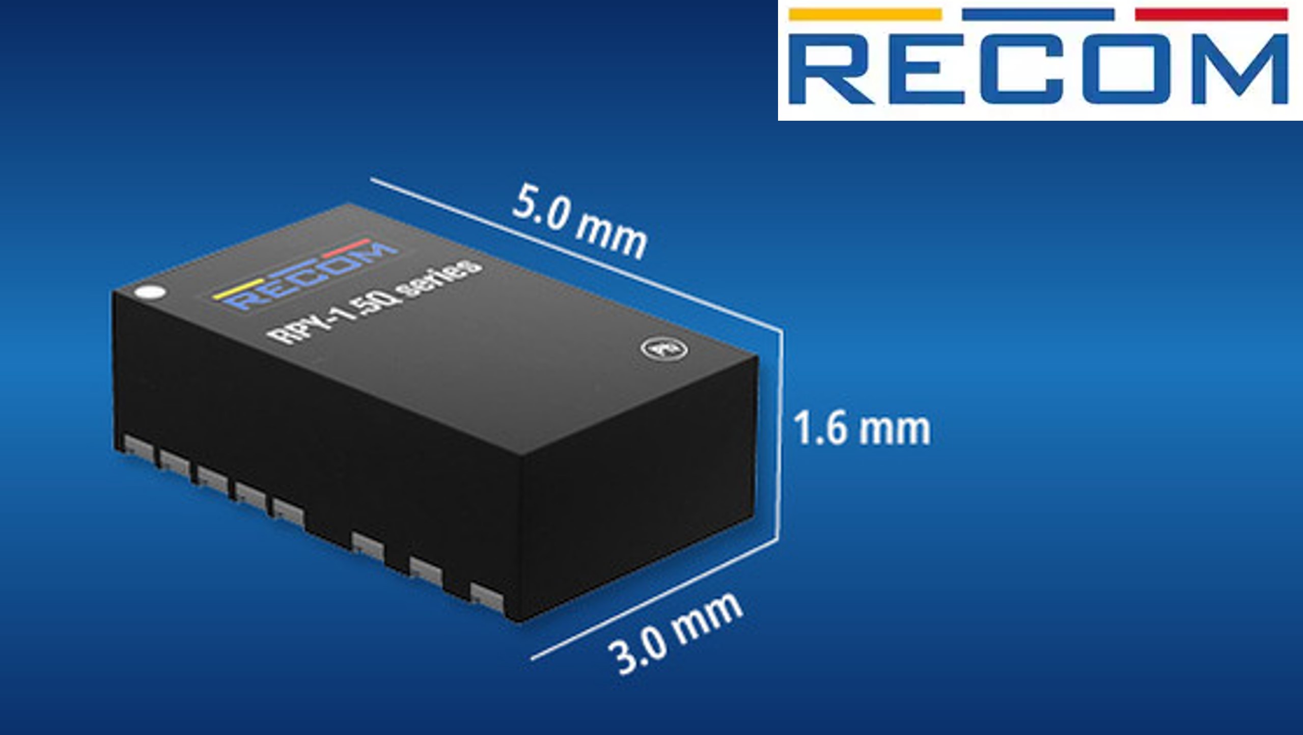 RECOM RPY-1.5Q Automotive Qualified LED Driver with “Wettable Flanks”