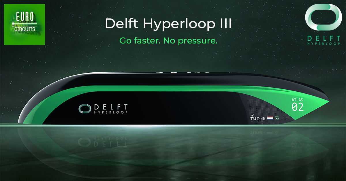 Delft Hyperloop and Eurocircuits