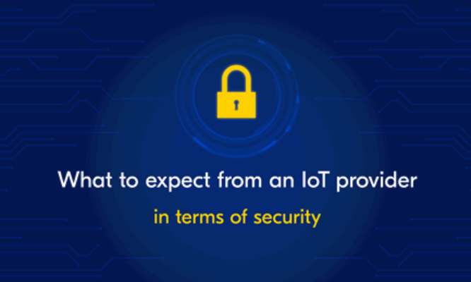 Security expectations for IoT providers