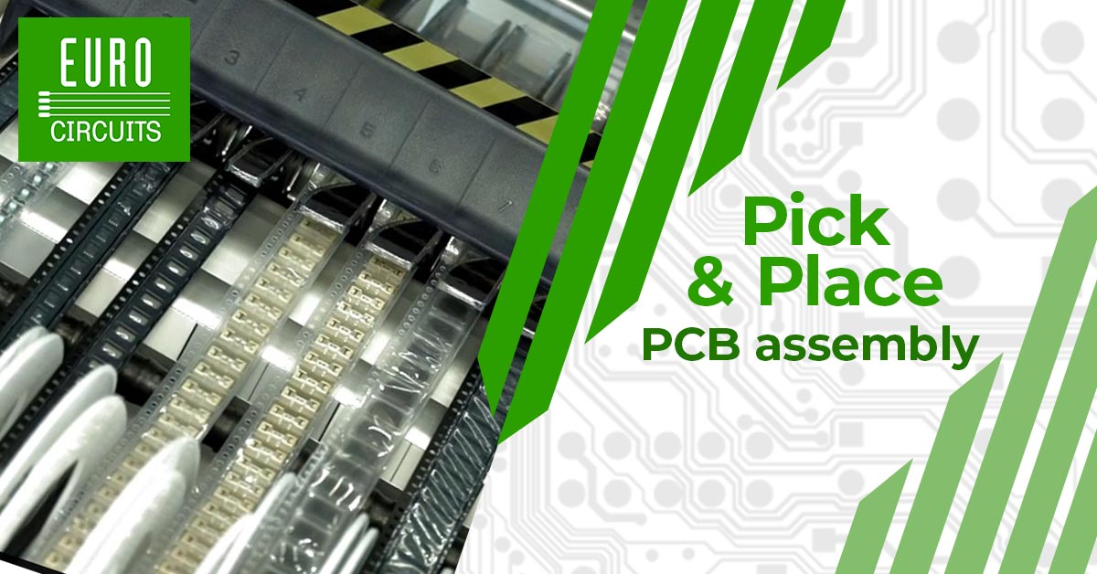 Pick & Place - PCB assembly