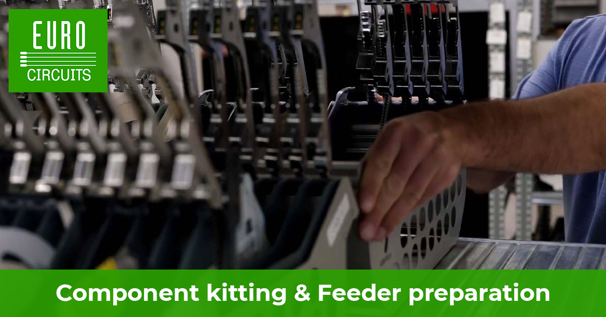 Component kitting & Feeder preparation