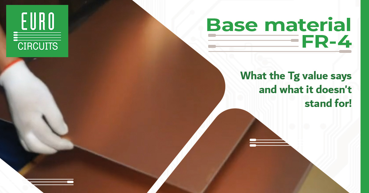 The base material FR-4: What the Tg value says and what it doesn't stand for!
