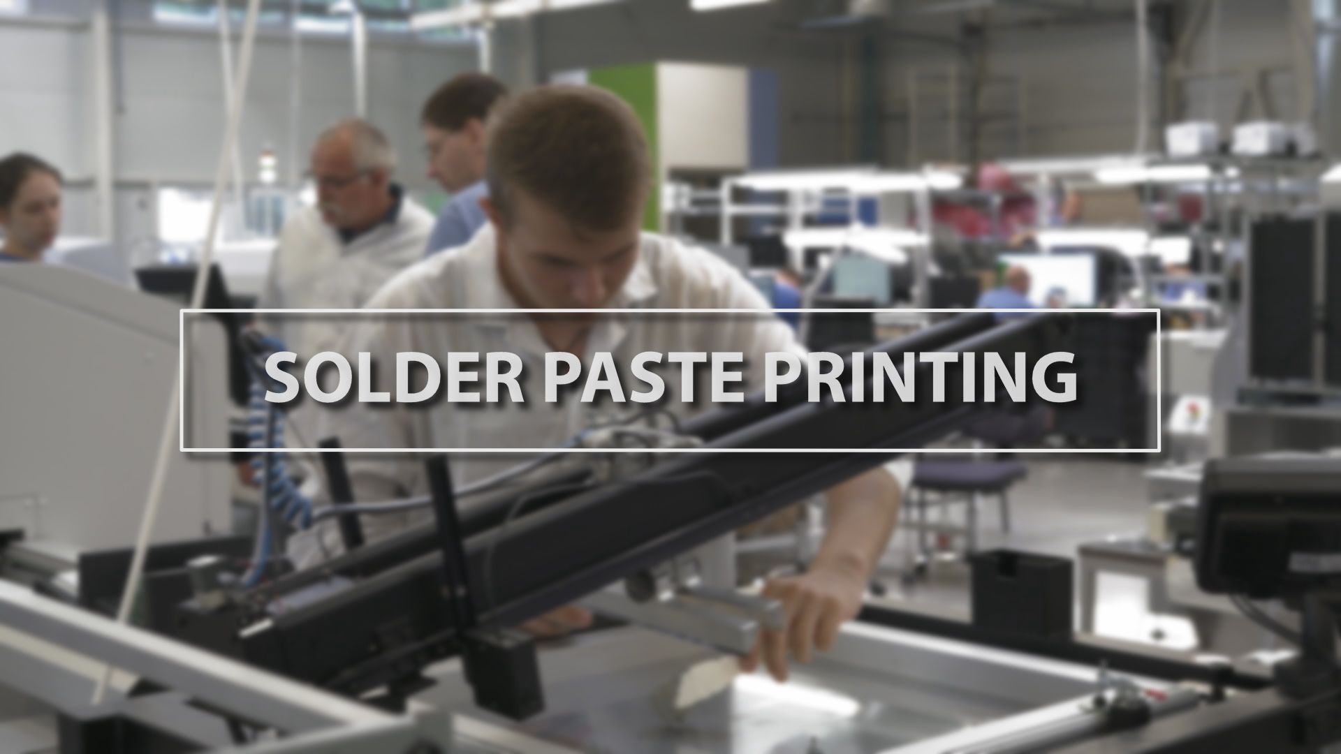 Technology Thursday: Solder Paste Printing