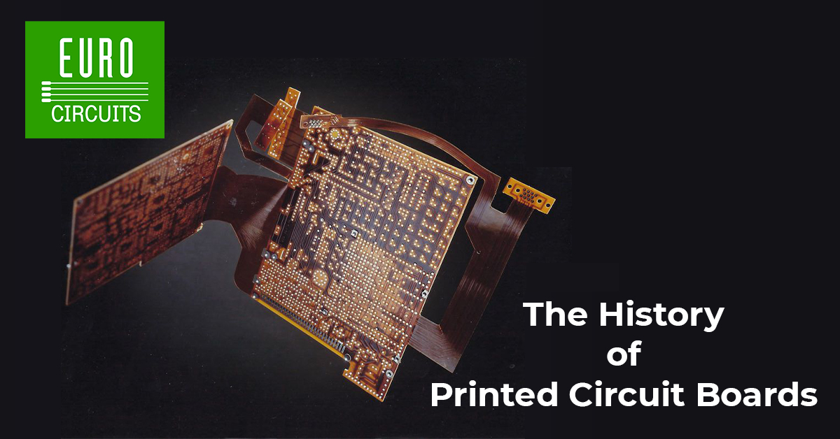 TECHNOLOGY THURSDAY: The History of Printed Circuit Boards