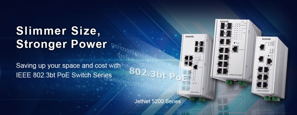 Industrial 90W PoE++ Ethernet Switch- Slimmer but Stronger!