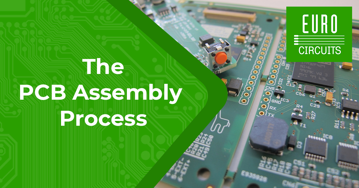 The PCB Assembly Process