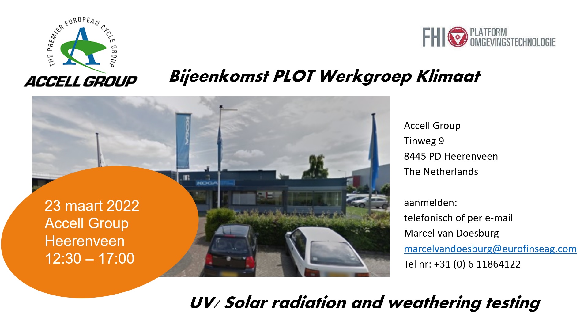23 maart 2022: Bijeenkomst PLOT Werkgroep Klimaat over UV/ Solar radiation and weathering testing