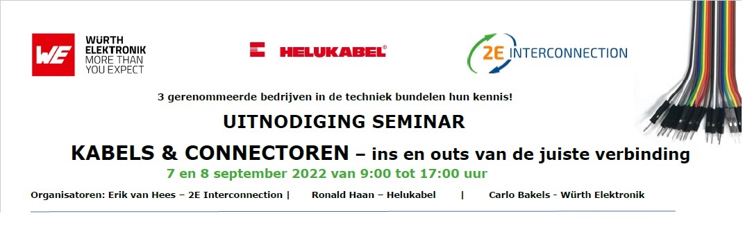 Uitnodiging Seminar Würth Elektronik, 2E-interconnection & Helukabel