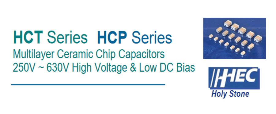 Holystone announces new Low DC Bias Multilayer Ceramic Chip Capacitors