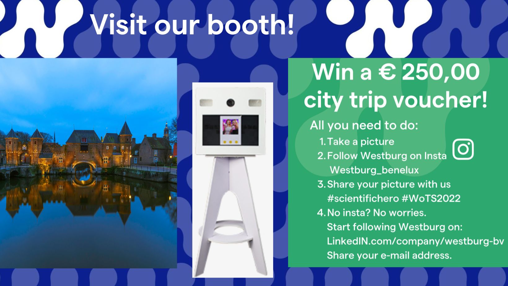 Win a city trip:  all you need to do is to visit our photo booth 7C090 | WoTS2022