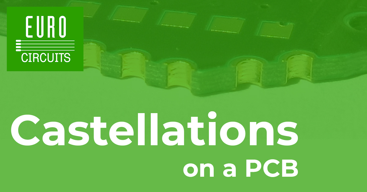 TECHNOLOGY THURSDAY: Castellations on a PCB