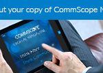 Het nieuwste CommScope Magazine is live